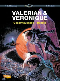 Valerian und Veronique Gesamtausgabe / Valerian & Veronique Gesamtausgabe Bd.2 - Christin, Pierre