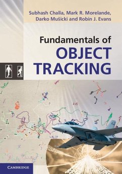 Fundamentals of Object Tracking - Challa, Subhash; Tbd