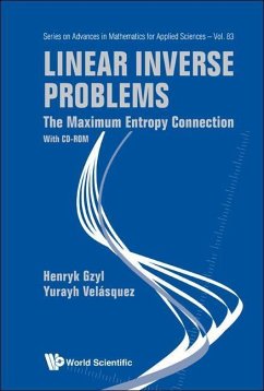 Linear Inverse Problems: The Maximum Entropy Connection - Velasquez, Yurayh (Univ Metropolitana, Venezuela); Gzyl, Henryk (Iesa, Venezuela)