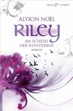 Im Schein der Finsternis / Riley Bd.2 - Noël, Alyson