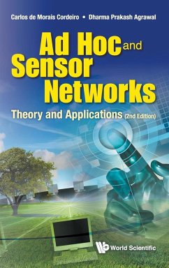 AD Hoc and Sensor Networks: Theory and Applications (2nd Edition) - De Morais Cordeiro, Carlos; Agrawal, Dharma Prakash