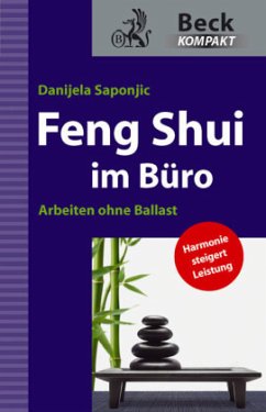 Feng Shui im Büro - Saponjic, Danijela