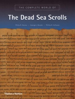 The Complete World of the Dead Sea Scrolls - Davies, Philip R.; Brooke, George J.; Callaway, Phillip R.