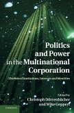 Politics and Power in the Multinational Corporation