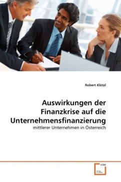 Auswirkungen der Finanzkrise auf die Unternehmensfinanzierung