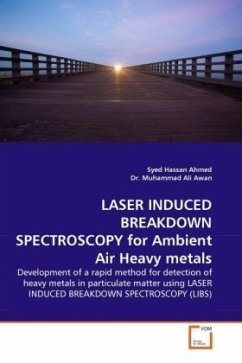 LASER INDUCED BREAKDOWN SPECTROSCOPY for Ambient Air Heavy metals - Ahmed, Syed Hassan;Awan, Muhammad Ali