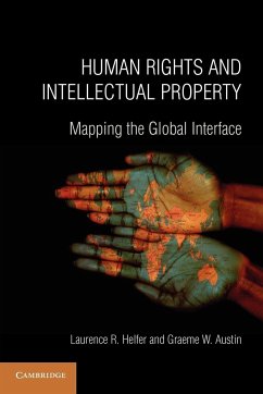 Human Rights and Intellectual Property - Helfer, Laurence R.; Austin, Graeme W.