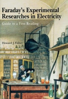 Faraday's Experimental Researches in Electricity - Faraday, Michael