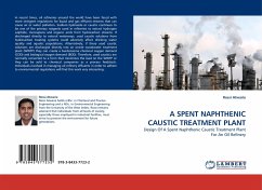 A SPENT NAPHTHENIC CAUSTIC TREATMENT PLANT