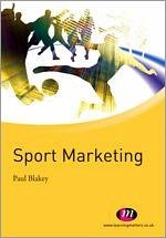 Sport Marketing - Blakey, Paul