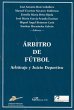 Árbitro de fútbol : arbitraje y... - Bild 1