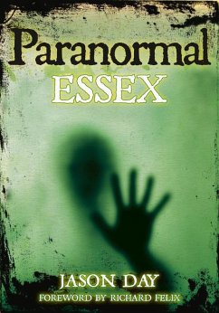 Paranormal Essex - Day, Jason