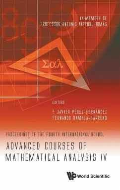 ADV COURSES OF MATHEMATICAL ANALYSIS IV - F Javier Perez-Fernandez Et Al