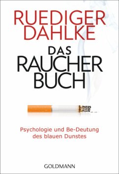 Das Raucherbuch - Dahlke, Ruediger;Dahlke, Margit