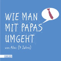 Cover Wie man mit Papas umgeht