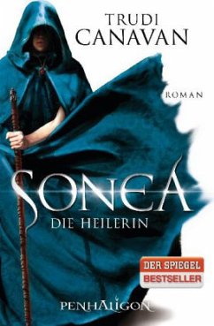 Sonea - Die Heilerin / Die Saga von Sonea Trilogie Bd.2 - Canavan, Trudi