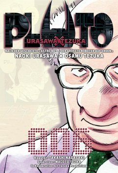 Pluto: Urasawa X Tezuka Bd.6 - Tezuka, Osamu;Nagasaki, Takashi;Urasawa, Naoki