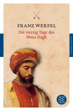 Die vierzig Tage des Musa Dagh - Werfel, Franz