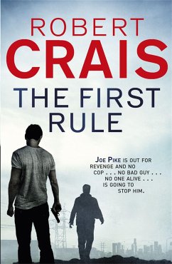 The First Rule - Crais, Robert