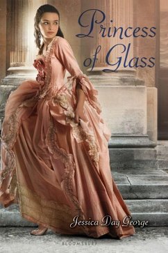 Princess of Glass - George, Jessica Day