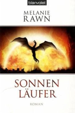 Sonnenläufer / Drachenprinz-Saga Trilogie Bd.1 - Rawn, Melanie