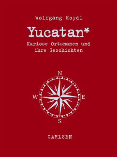 Yucatan - Koydl, Wolfgang