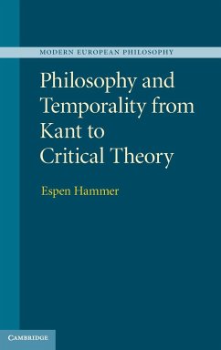 Philosophy and Temporality from Kant to Critical Theory - Hammer, Espen