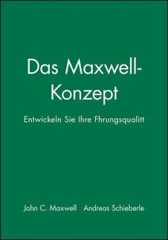 Das Maxwell-Konzept - Maxwell, John C.