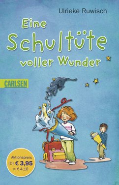 Eine Schultüte voller Wunder - Ruwisch, Ulrieke