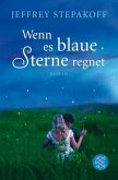 Wenn es blaue Sterne regnet