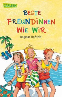 Beste Freundinnen wie wir - Hoßfeld, Dagmar