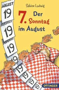 Der 7. Sonntag im August - Ludwig, Sabine