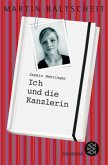 Jasmin Behringer: Ich und die Kanzlerin