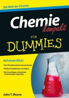 Chemie kompakt für Dummies - Moore, John T.