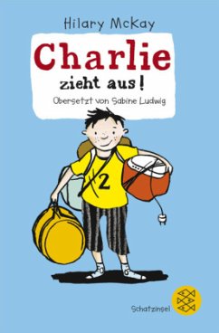 Charlie zieht aus! - McKay, Hilary