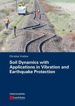 Soil Dynamics with Applications in Vibration and Earthquake Protection - Vrettos, Christos