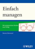 Einfacher managen