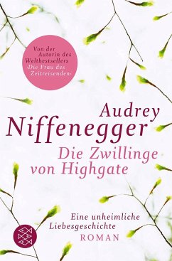 Die Zwillinge von Highgate - Niffenegger, Audrey