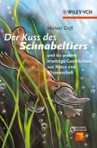 Der Kuss des Schnabeltiers