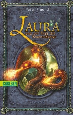 Laura und der Ring der Feuerschlange / Aventerra Bd.5 - Freund, Peter