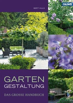 Gartengestaltung - Das große Handbuch - Huls, Bert