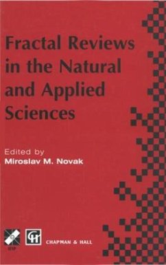 Fractal Reviews in the Natural and Applied Sciences : Proceedings IFIP Working Conference on Fractals in the Natural and Applied Sciences - Novak, M.M.