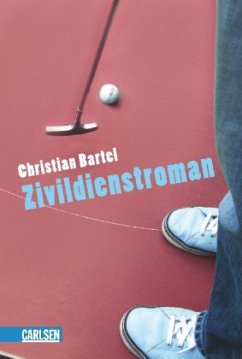 Zivildienstroman - Bartel, Christian