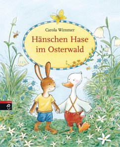 Hänschen Hase im Osterwald - Wimmer, Carola