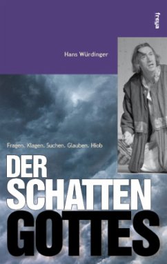 Schatten Gottes - Würdinger, Hans