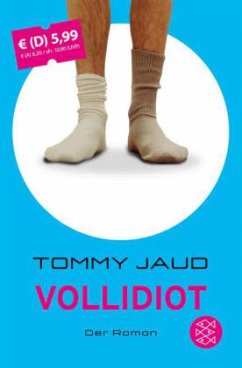 Vollidiot, Sonderausgabe - Jaud, Tommy