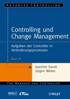 Controlling und Change Management - Sandt, Joachim; Weber, Jürgen