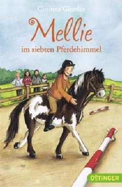 Mellie im siebten Pferdehimmel Bd.2 - Gieseler, Corinna