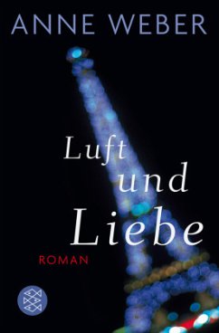 Luft und Liebe - Weber, Anne