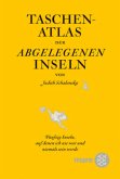 Taschenatlas der abgelegenen Inseln